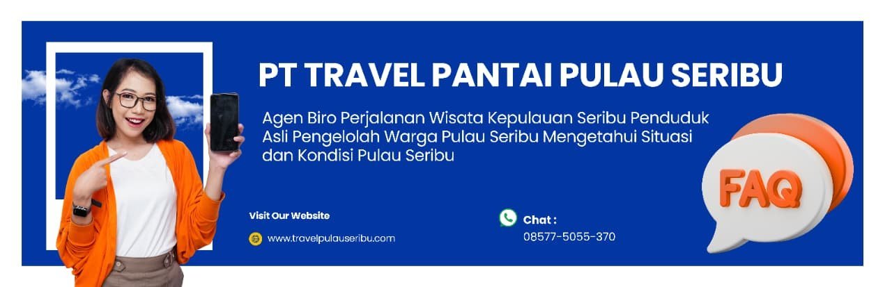 Faqs-PT-Travel-Pulau-Seribu.jpeg